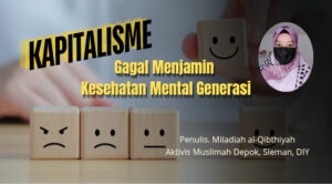 Kapitalisme gagal menjamin kesehatan mental generasi