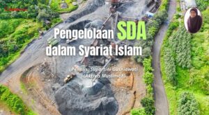 Pengelolaan SDA dalam Syariat Islam