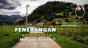 Penerangan di Kota dan Desa, Mengapa Berbeda