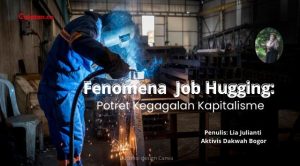 Fenomena Job Hugging: Potret Kegagalan Kapitalisme