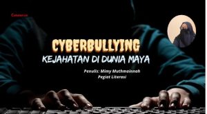 Cyberbullying: Kejahatan di Dunia Maya