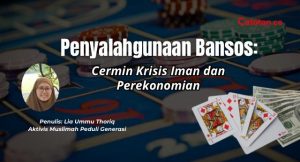 Penyalahgunaan Bansos: Cermin Krisis Iman dan Perekonomian