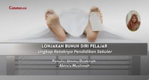 Lonjakan Bunuh Diri Pelajar Ungkap Retaknya Pendidikan Sekuler