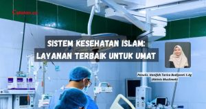 Sistem Kesehatan Islam: Layanan Terbaik untuk Umat