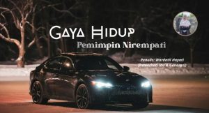 Gaya Hidup Pemimpin Nirempati