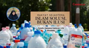 Rakyat Sejahtera: Islam Solusi, Bukan Ilusi
