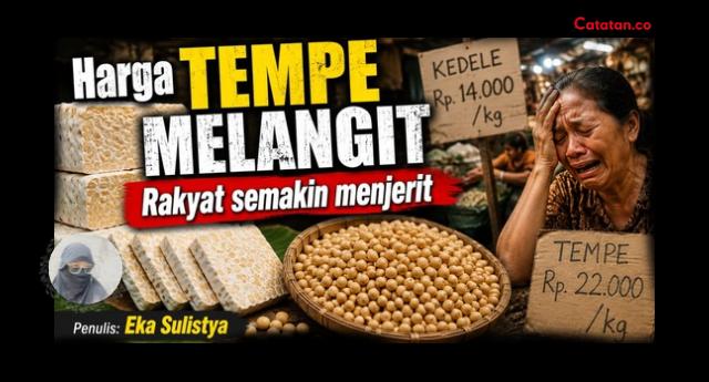 Harga Tempe Melangit, Rakyat Semakin Menjerit