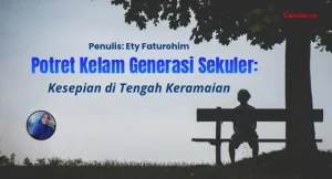 Potret Kelam Generasi Sekuler: Kesepian di Tengah Keramaian