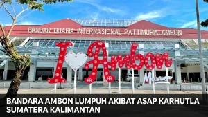 Bandara Ambon Lumpuh Akibat Asap Karhutla Sumatera Kalimantan