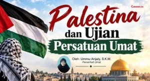 Palestina dan Ujian Persatuan Umat